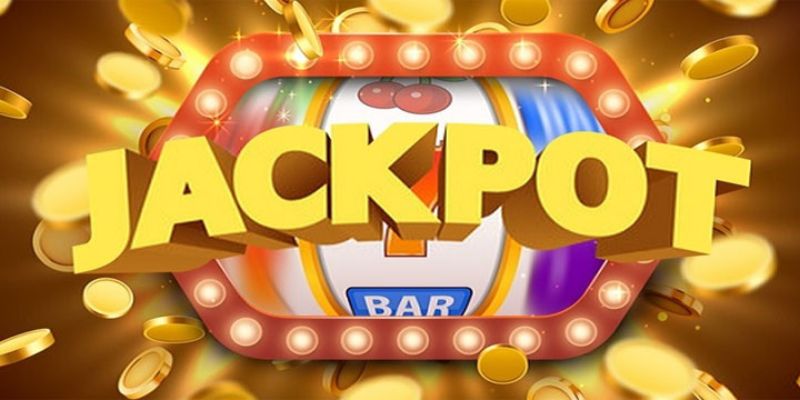 Jackpot trong Slot Game là gì ? 